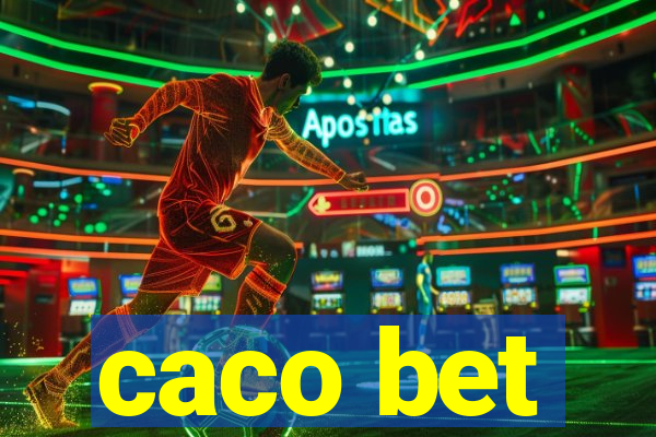 caco bet